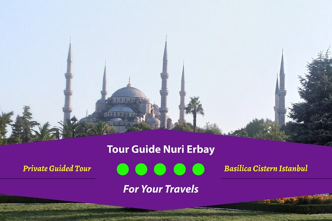 Daily Istanbul Highlights - Private Guided Tour with Nuri Erbay - Blue Mosque: More Than Blue Tiles and Big Domes